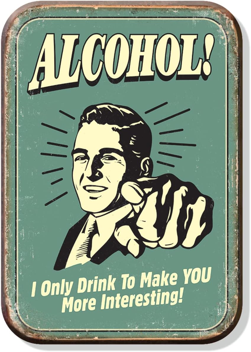 Alcohol - I Only Drink to Make You More Interesting Refrigerator Magnet - Funny Magnets for Office, Home & School - Made in The USA - Alcohol - You Interest